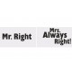 Funny cards Mr. Right and Mrs. Always Right