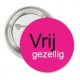 Button Vrij gezellig roze