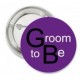 Button Groom to Be trendy purple