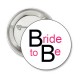 Button Bride to Be wit met roze