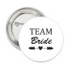 Button Team Bride Tribe of eigen tekst wit